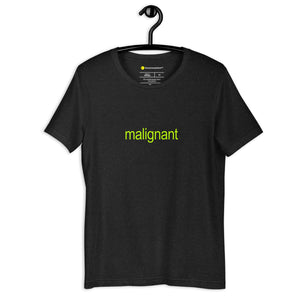 malignant Crewneck Unisex t-shirt