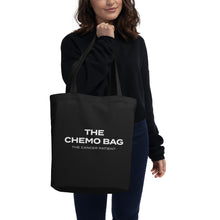 Load image into Gallery viewer, The Chemo Bag - Eco Tote Bag
