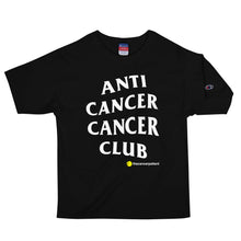 Load image into Gallery viewer, AntiCancerCancerClub Men&#39;s Champion T-Shirt
