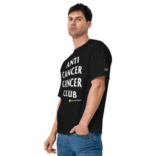 Load image into Gallery viewer, AntiCancerCancerClub Men&#39;s Champion T-Shirt
