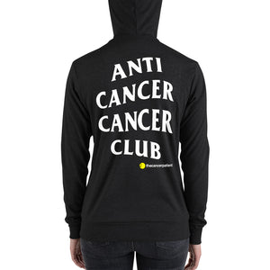 AntiCancerCancerPatient Unisex Zip Hoodie