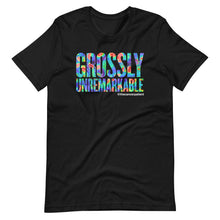 Load image into Gallery viewer, Grossly Unremarkable - Unisex Crewneck T-shirt
