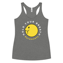 Load image into Gallery viewer, HOLD YOUR BREATH Women&#39;s Racerback Tank - Premium Heather
